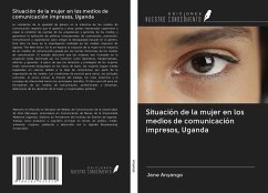 Situación de la mujer en los medios de comunicación impresos, Uganda - Anyango, Jane