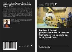 Control integral proporcional de la central hidroeléctrica basado en la lógica difusa - Kanaha, Takile