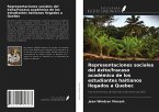 Representaciones sociales del éxito/fracaso académico de los estudiantes haitianos llegados a Quebec