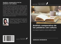 Análisis comparativo de las palabras con cultura - Dosbaeva, Nargiza