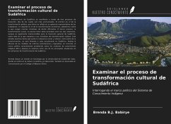 Examinar el proceso de transformación cultural de Sudáfrica - Babirye, Brenda B. J.