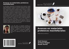 Avances en materiales protésicos maxilofaciales - Kanwar, Rohi; Nagpal, Archana; Verma, Ramit