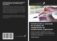 Construcción y marcado de pruebas de composición en instituciones superiores - Assefa, Tedla