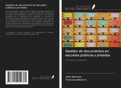 Gestión de documentos en escuelas públicas y privadas - Barbosa, John; Bezerra, Francisco