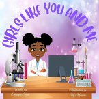 Girls Like You and Me: Picture Book to Teach Kids about Careers