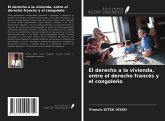 El derecho a la vivienda, entre el derecho francés y el congoleño