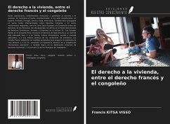 El derecho a la vivienda, entre el derecho francés y el congoleño - Kitsa Visso, Francis