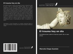 El trauma hoy en día - Chapa Guzmán, Marcelo