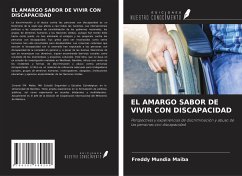 EL AMARGO SABOR DE VIVIR CON DISCAPACIDAD - Maiba, Freddy Mundia