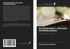 ECLESIALIDAD Y DIÁLOGO INTERRELIGIOSO - Ribeiro, Antonio Carlos