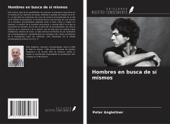 Hombres en busca de sí mismos - Angleitner, Peter