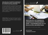 GESTIÓN DE LOS INGRESOS GENERADOS INTERNAMENTE (IGR) Y SOSTENIBILIDAD DE LA EDUCACIÓN UNIVERSITARIA