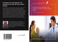 Actividad de investigación de pediatras de élite de diez países árabes - Al Mosawi, Aamir