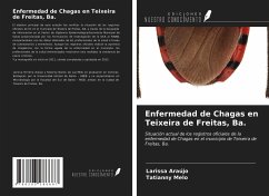 Enfermedad de Chagas en Teixeira de Freitas, Ba. - Araújo, Larissa; Melo, Tatianny