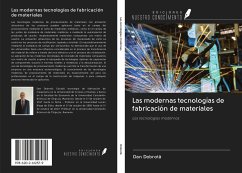 Las modernas tecnologías de fabricación de materiales - Dobrot¿, Dan