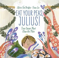 Eat Your Peas, Julius! - Bridges, Shirin Yim