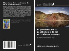 El problema de la reactivación de las actividades mineras - Mualaba Biaya, Jean Paul