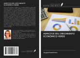 ASPECTOS DEL CRECIMIENTO ECONÓMICO VERDE