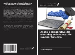 Análisis comparativo del elearning en la educación superior tunecina - Wachem, Fathi
