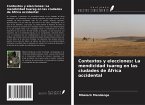 Contextos y elecciones: La mendicidad tuareg en las ciudades de África occidental