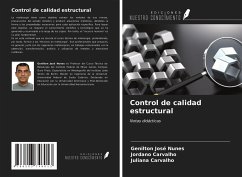 Control de calidad estructural - Nunes, Genilton José; Carvalho, Jordano; Carvalho, Juliana