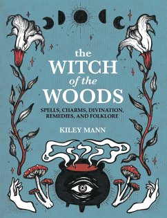 The Witch of The Woods - Mann, Kiley