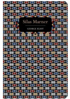 Silas Marner - Eliot, George