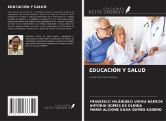 EDUCACIÓN Y SALUD - Vieira Barros, Francisco Hilângelo; de Olinda, Antônia Gomes; Silva Gomes Roseno, Maria Alcione