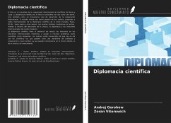 Diplomacia científica - Gorohow, Andrej; Vitorowich, Zoran