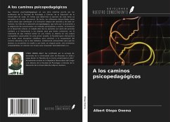 A los caminos psicopedagógicos - Otepa Onema, Albert