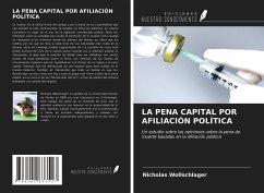 LA PENA CAPITAL POR AFILIACIÓN POLÍTICA - Wollschlager, Nicholas