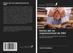 Estrés del rol organizacional de ORS - Sachdeva, Ruchi