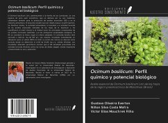 Ocimum basilicum: Perfil químico y potencial biológico - Everton, Gustavo Oliveira; Mafra, Nilton Silva Costa; Mouchrek Filho, Victor Elias