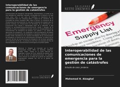 Interoperabilidad de las comunicaciones de emergencia para la gestión de catástrofes - Alzaghal, Mohamad H.