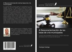 A Descaracterización de las tasas de cría municipales - Castigo, Castigo