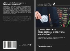 ¿Cómo afecta la corrupción al desarrollo económico? - Arsenis, Panagiotis