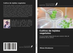 Cultivo de tejidos vegetales - Divakaran, Minoo