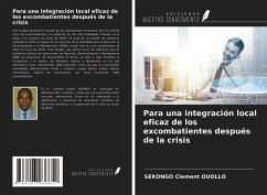 Para una integración local eficaz de los excombatientes después de la crisis - Clément OUOLLO, Sekongo