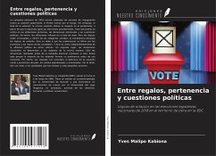 Entre regalos, pertenencia y cuestiones políticas - Malipo Kabiona, Yves