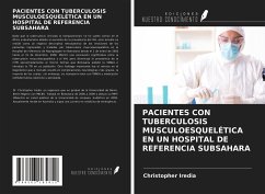 PACIENTES CON TUBERCULOSIS MUSCULOESQUELÉTICA EN UN HOSPITAL DE REFERENCIA SUBSAHARA - Iredia, Christopher