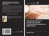 Liberalización de la cuenta de capital Crecimiento económico y gobernanza