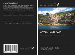 A VASATI VA LE KAYA - Ombe, Zacarias Alexandre; Sitoie, Carlitos Luís