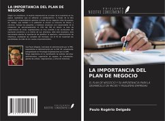 LA IMPORTANCIA DEL PLAN DE NEGOCIO - Delgado, Paulo Rogério