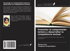 Fomentar la comprensión lectora y desarrollar la competencia textual - Lirer, Ganna; Ovsyannykov, Yevgeniy