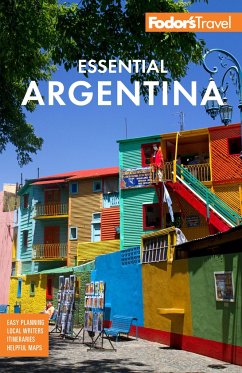 Fodor's Essential Argentina - Fodor's Travel Guides