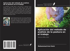 Aplicación del método de análisis de la postura en el trabajo - Zaini, Muhammad Arul