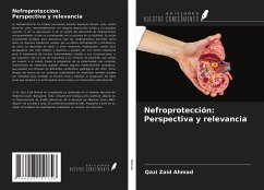 Nefroprotección: Perspectiva y relevancia - Ahmad, Qazi Zaid