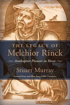 The Legacy of Melchior Rinck - Murray, Stuart