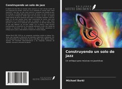 Construyendo un solo de jazz - Barkl, Michael