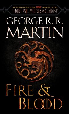 Fire & Blood (HBO Tie-in Edition) - Martin, George R. R.